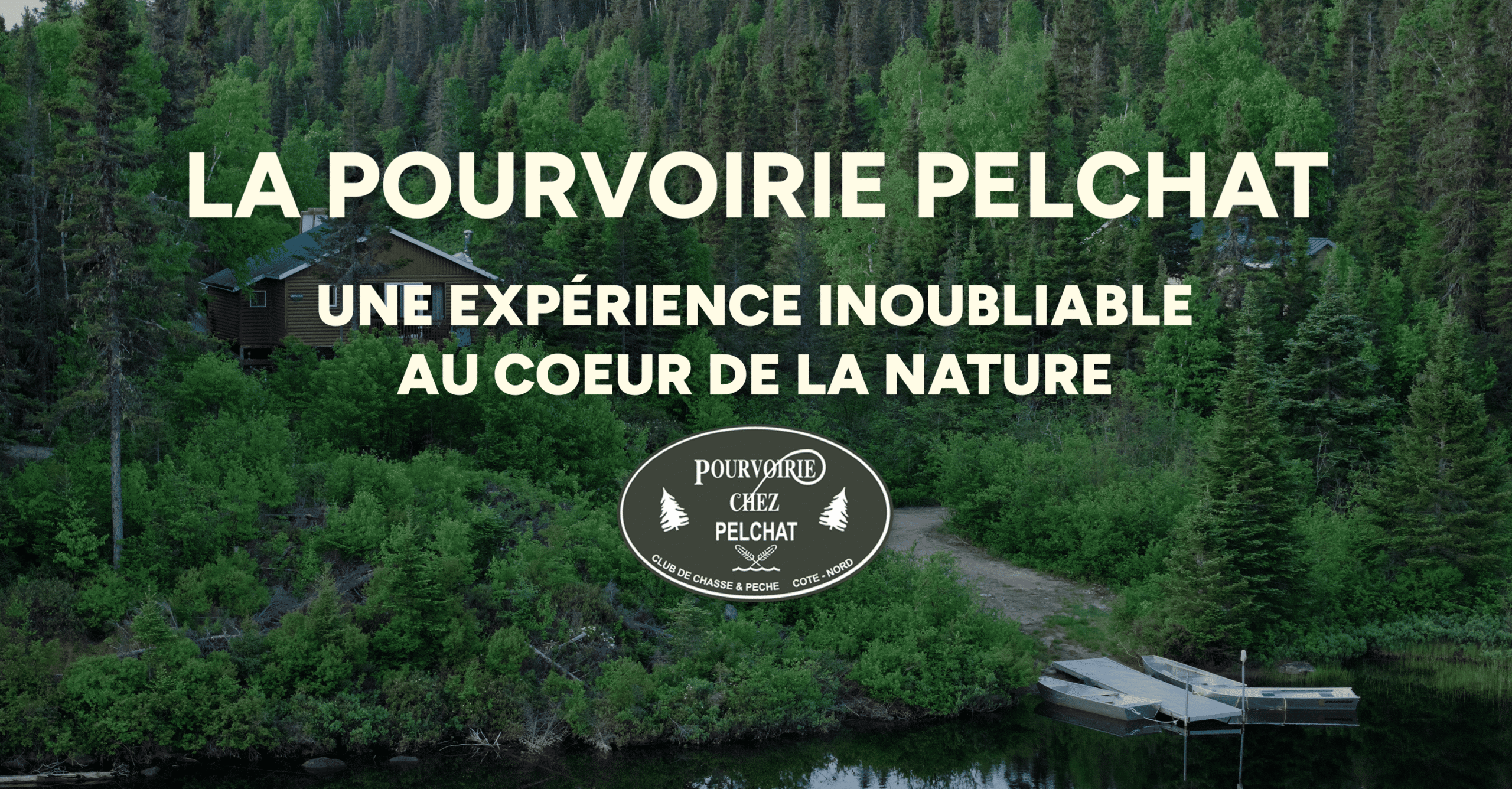 Pourvoirie Chez Pelchat